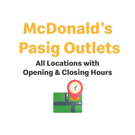 McDonald’s Pasig Outlets .